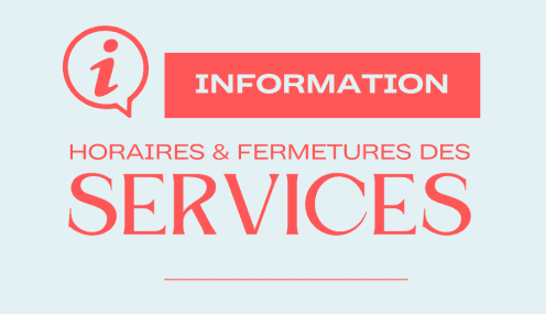 Fermeture des services