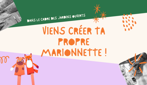 Jardins ouverts - marionnettes