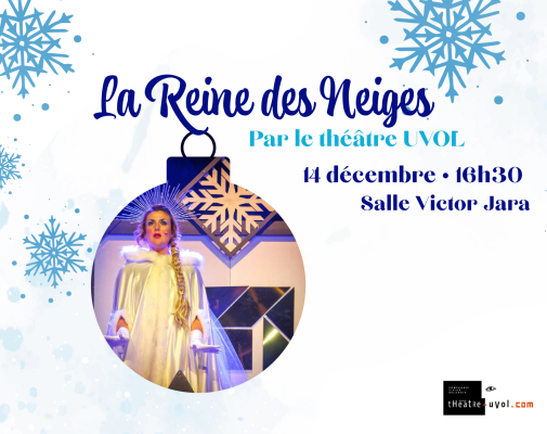 Spectacle - La Reine des Neiges