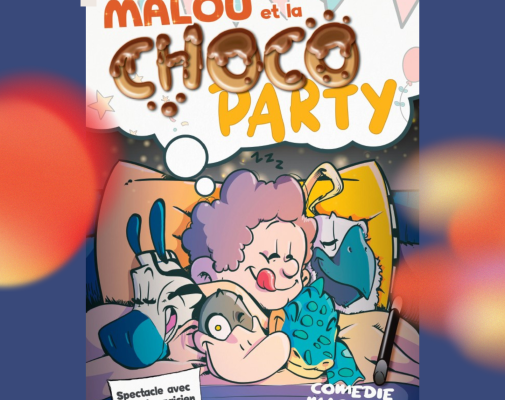 Malou et la Choco party