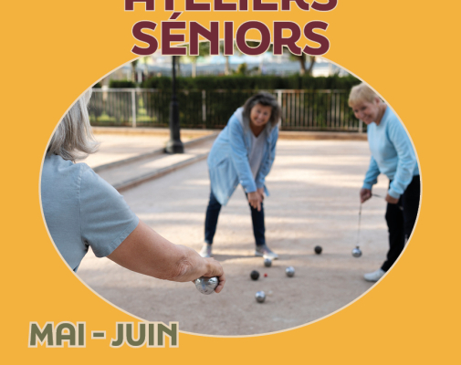 Ateliers seniors mai-juin 2026