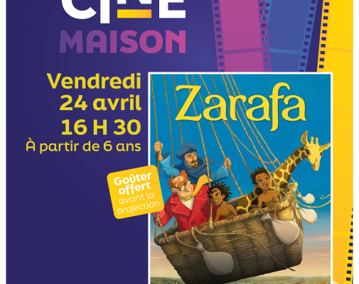 Ciné Maison Zarafa