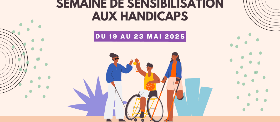 Semaine de sensibilisation aux handicaps