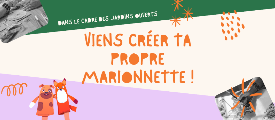 Jardins ouverts - marionnettes