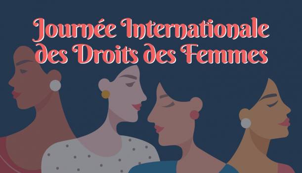 Journée Internationale des Droits des Femmes