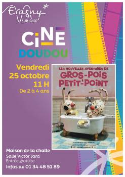 Ciné Doudou les nouvelles aventures de Gros-pois § Petit-pois 