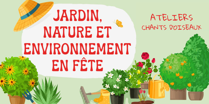 Atelier chants d'oiseaux - Jardin et nature en fête