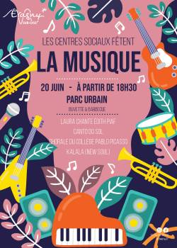 Les Centres Sociaux fêtent la musique