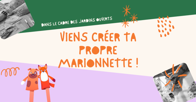 Jardins ouverts - marionnettes