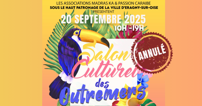 Salon des Outremer 2025 - ANNULÉ