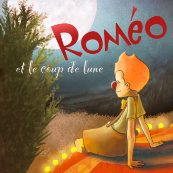 Roméo et le coup de lune - Eva Marchal