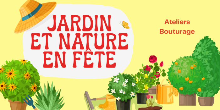 Ateliers bouturage - Jardin et nature en fête